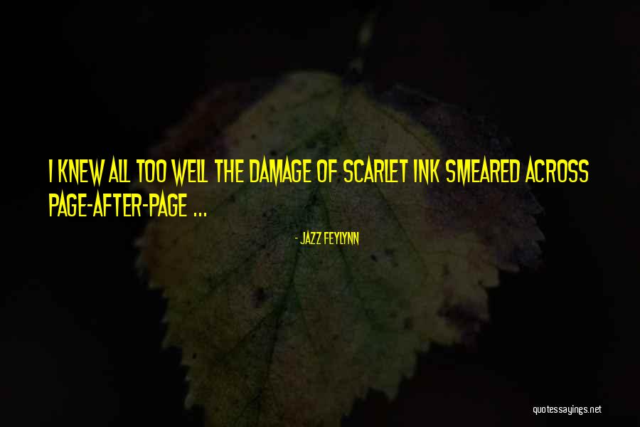Writer S Quotes By Jazz Feylynn