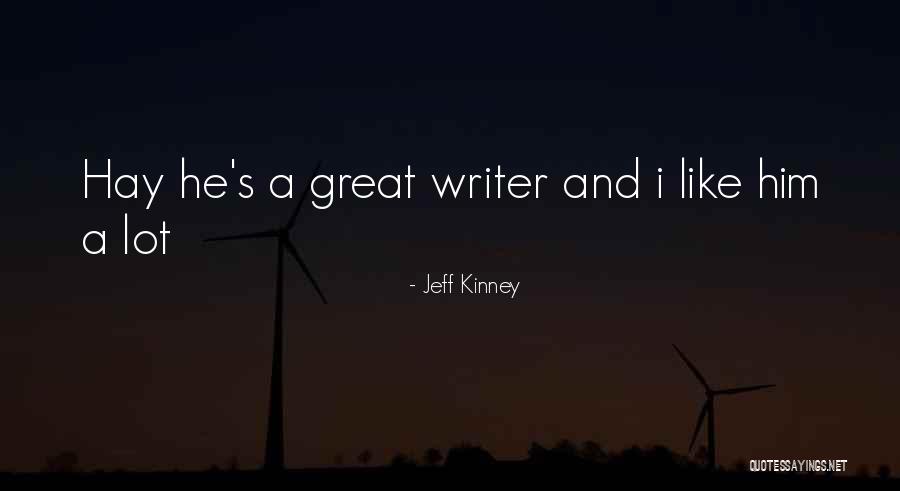 Writer S Quotes By Jeff Kinney