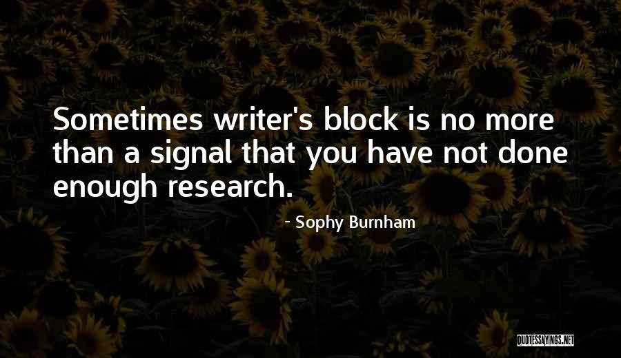 Writer S Quotes By Sophy Burnham