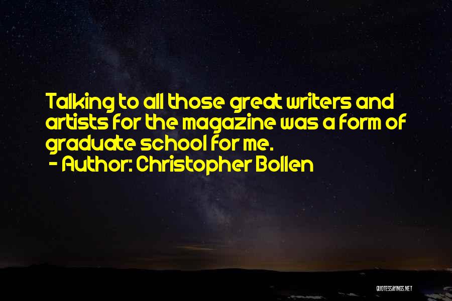 Writers And Artists Quotes By Christopher Bollen