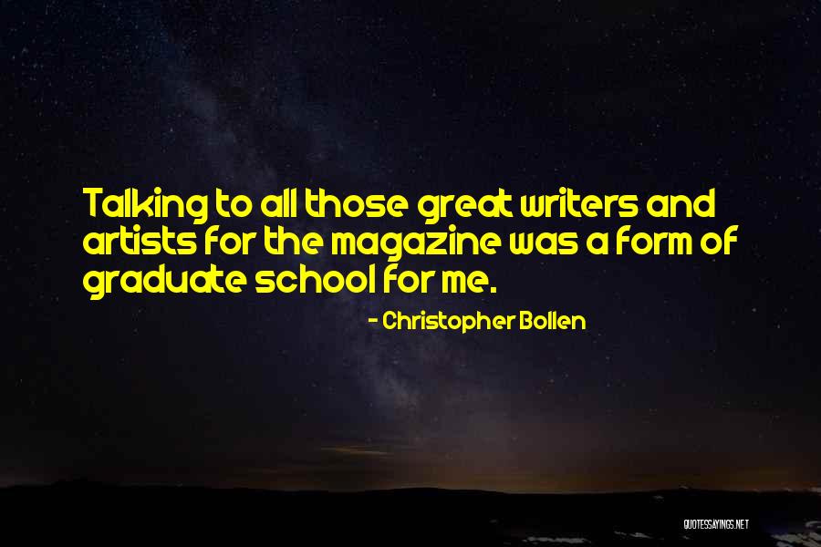 Writers And Artists Quotes By Christopher Bollen