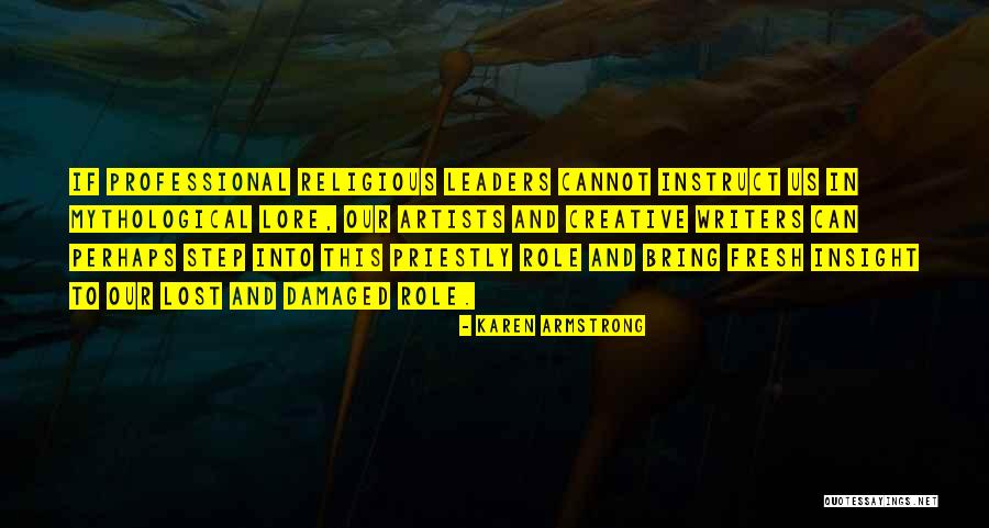 Writers And Artists Quotes By Karen Armstrong