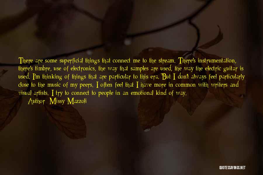 Writers And Artists Quotes By Missy Mazzoli