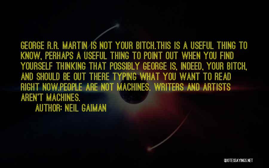 Writers And Artists Quotes By Neil Gaiman