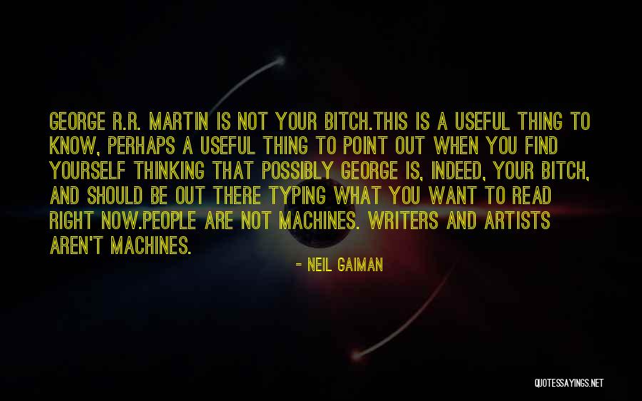 Writers And Artists Quotes By Neil Gaiman