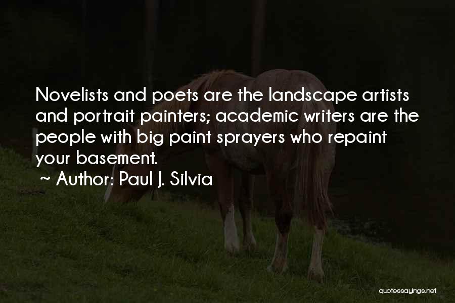 Writers And Artists Quotes By Paul J. Silvia