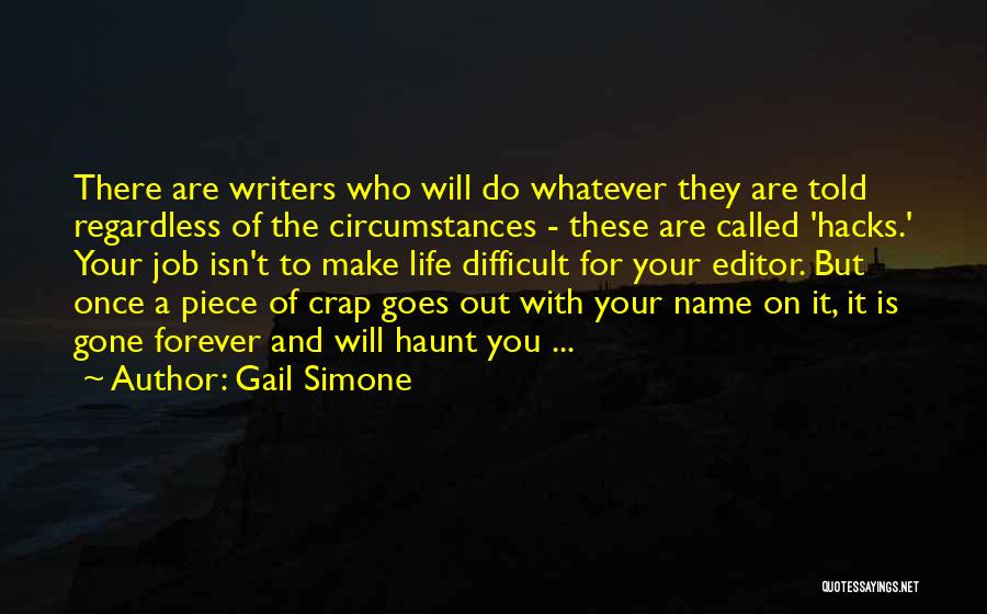 Writers And Editors Quotes By Gail Simone