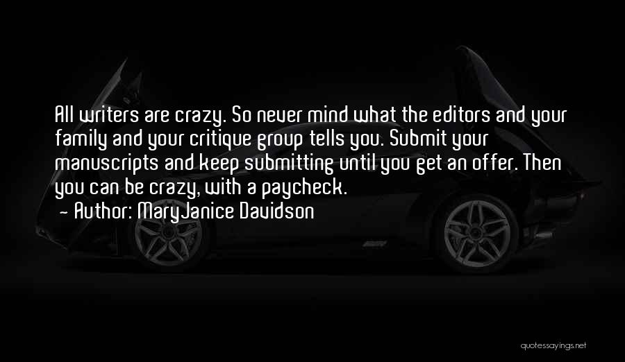 Writers And Editors Quotes By MaryJanice Davidson