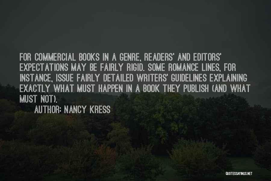 Writers And Editors Quotes By Nancy Kress
