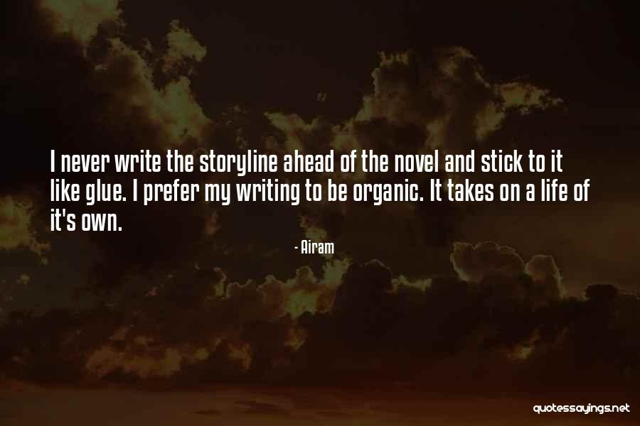 Writers And Life Quotes By Airam Writers And Life Quotes By Airam