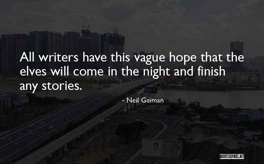 Writers And Life Quotes By Neil Gaiman Writers And Life Quotes By Neil Gaiman