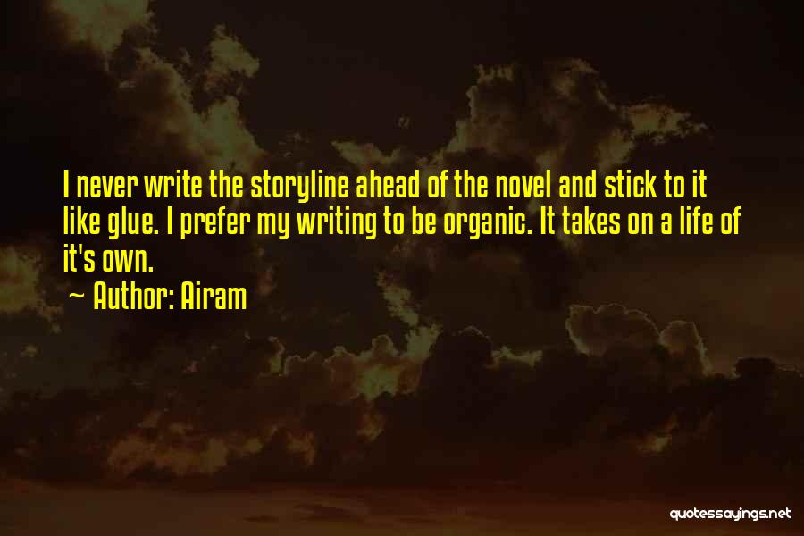 Writers And Writing Quotes By Airam