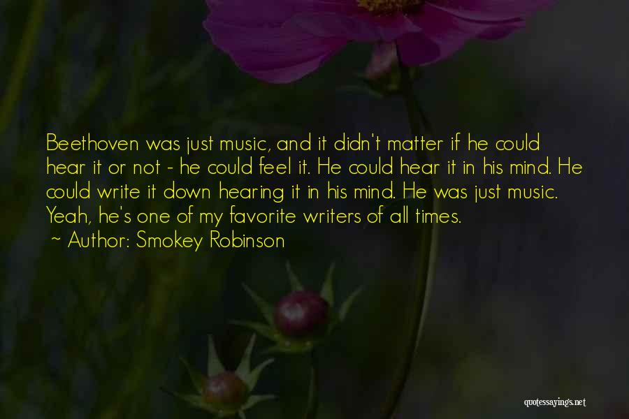 Writers And Writing Quotes By Smokey Robinson