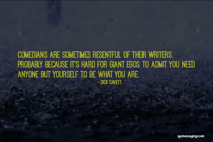 Writers Are Quotes By Dick Cavett Writers Are Quotes By Dick Cavett