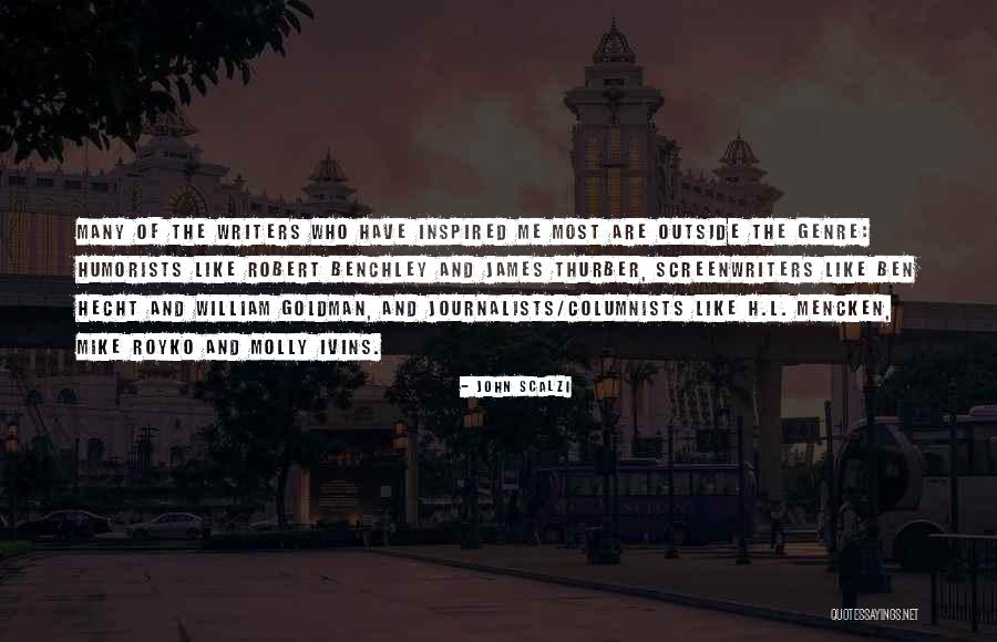 Writers Are Quotes By John Scalzi Writers Are Quotes By John Scalzi