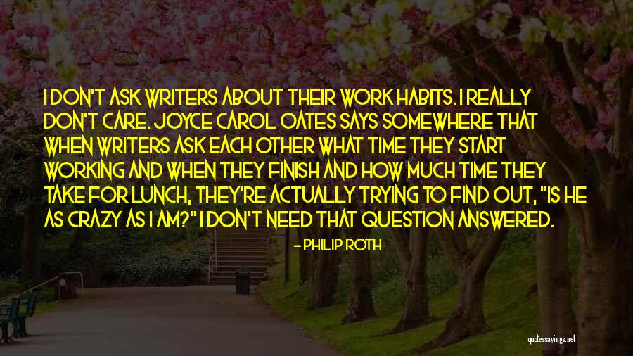 Writers Humor Quotes By Philip Roth Writers Humor Quotes By Philip Roth