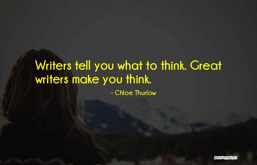 Writers Inspiration Quotes By Chloe Thurlow