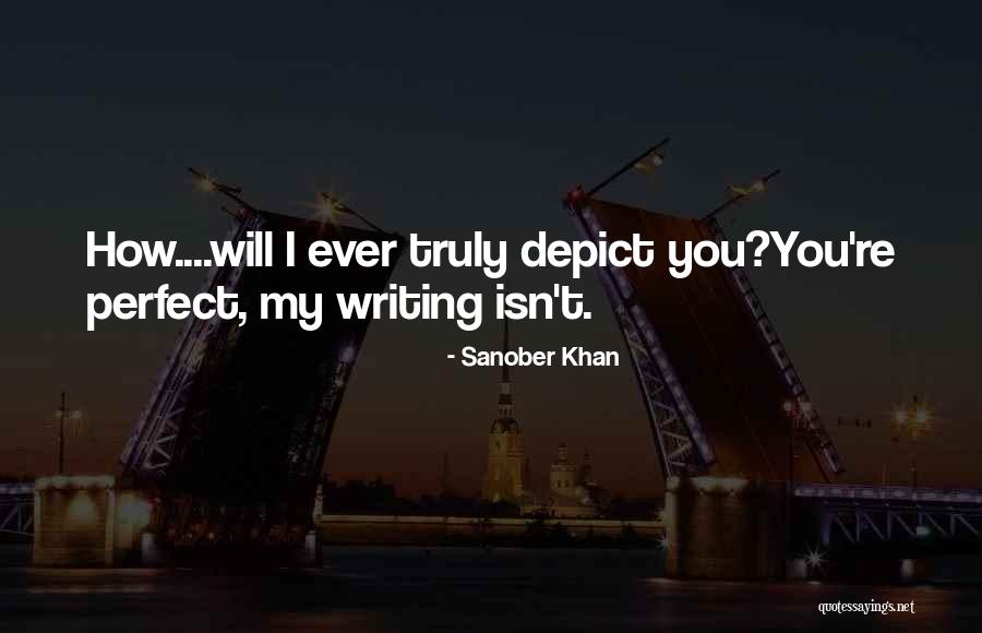 Writers Inspiration Quotes By Sanober Khan