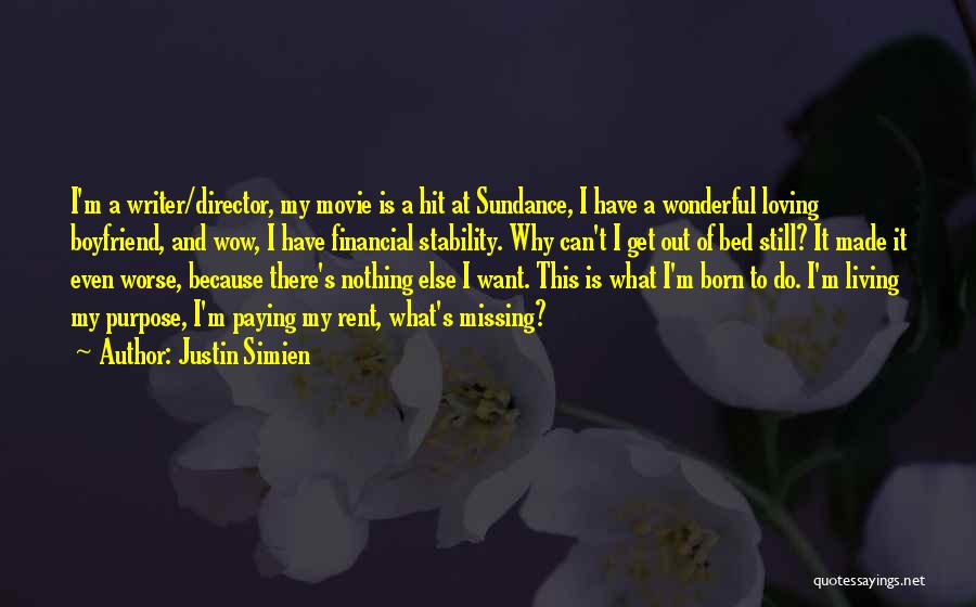 Writer's Life Quotes By Justin Simien