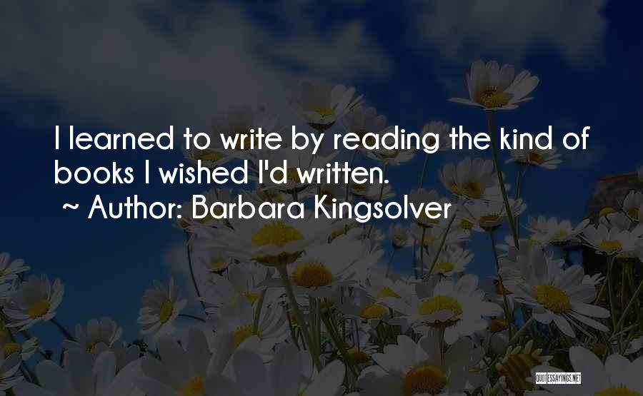 Writers Reading Quotes By Barbara Kingsolver
