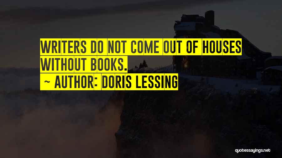 Writers Reading Quotes By Doris Lessing