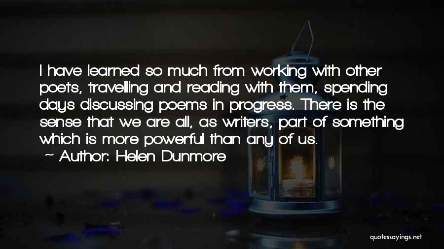 Writers Reading Quotes By Helen Dunmore