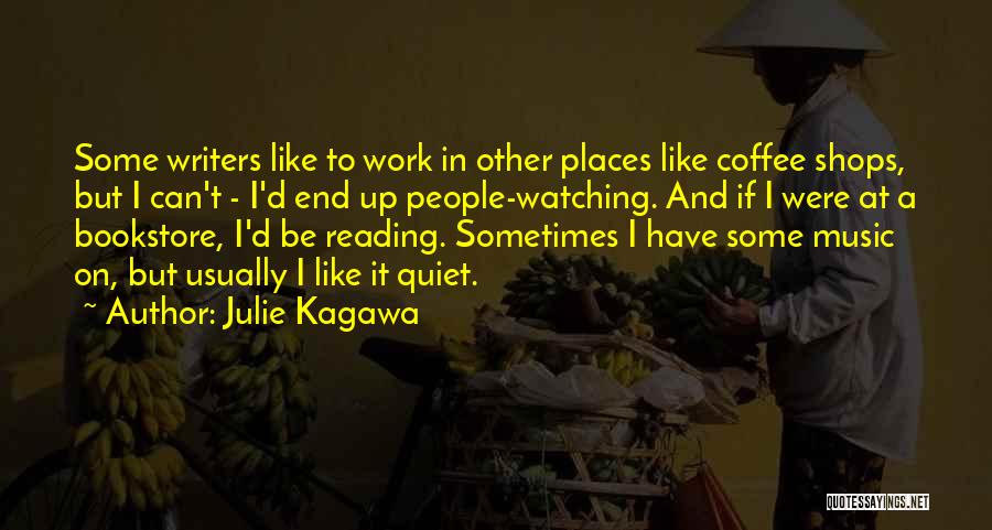 Writers Reading Quotes By Julie Kagawa