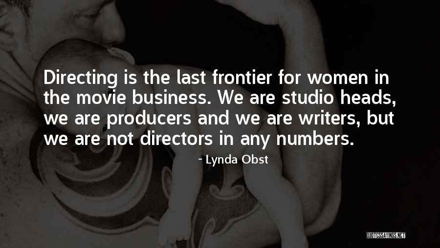 Writers The Movie Quotes By Lynda Obst Writers The Movie Quotes By Lynda Obst