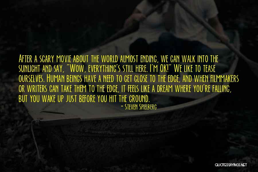 Writers The Movie Quotes By Steven Spielberg Writers The Movie Quotes By Steven Spielberg
