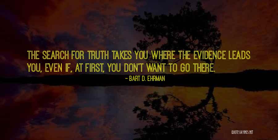 Writers Theater Quotes By Bart D. Ehrman Writers Theater Quotes By Bart D. Ehrman