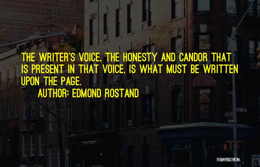Writer's Voice Quotes By Edmond Rostand