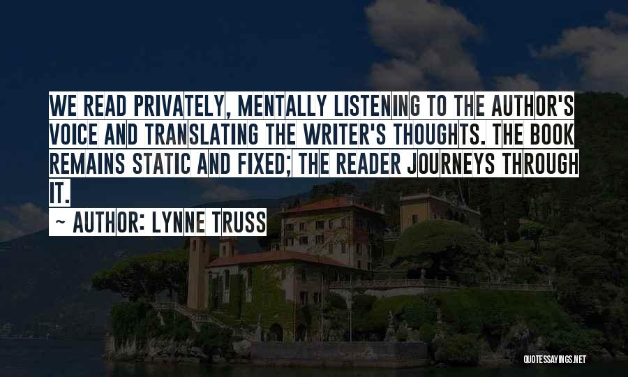 Writer's Voice Quotes By Lynne Truss