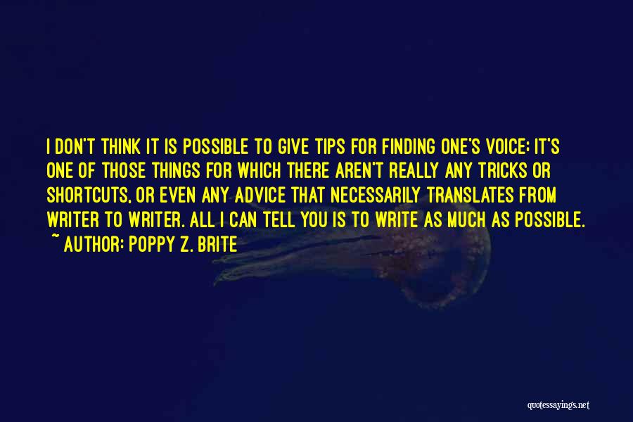 Writer's Voice Quotes By Poppy Z. Brite