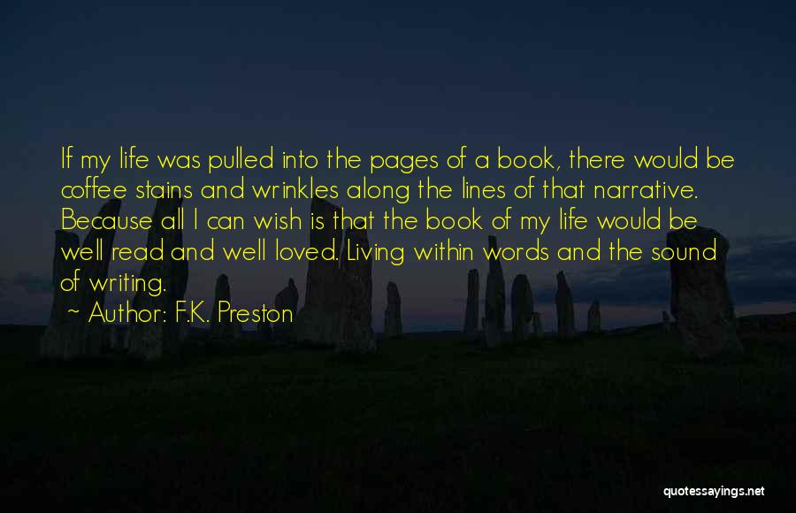 Writing A Book Of Inspirational Quotes By F.K. Preston