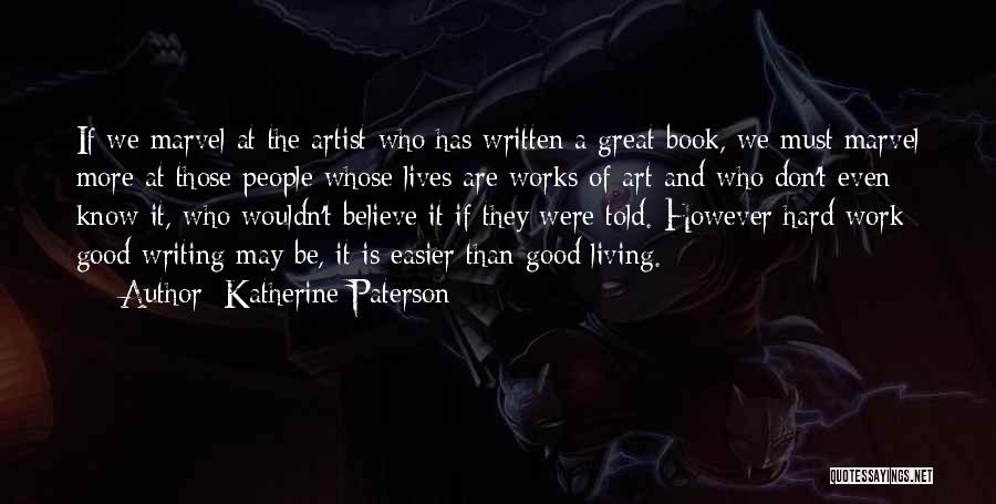 Writing A Good Book Quotes By Katherine Paterson