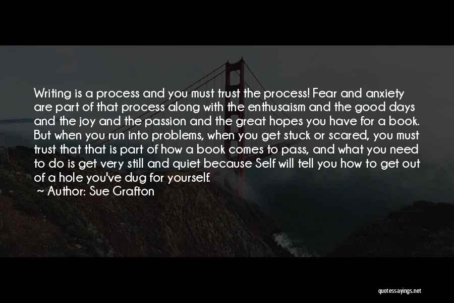 Writing A Good Book Quotes By Sue Grafton