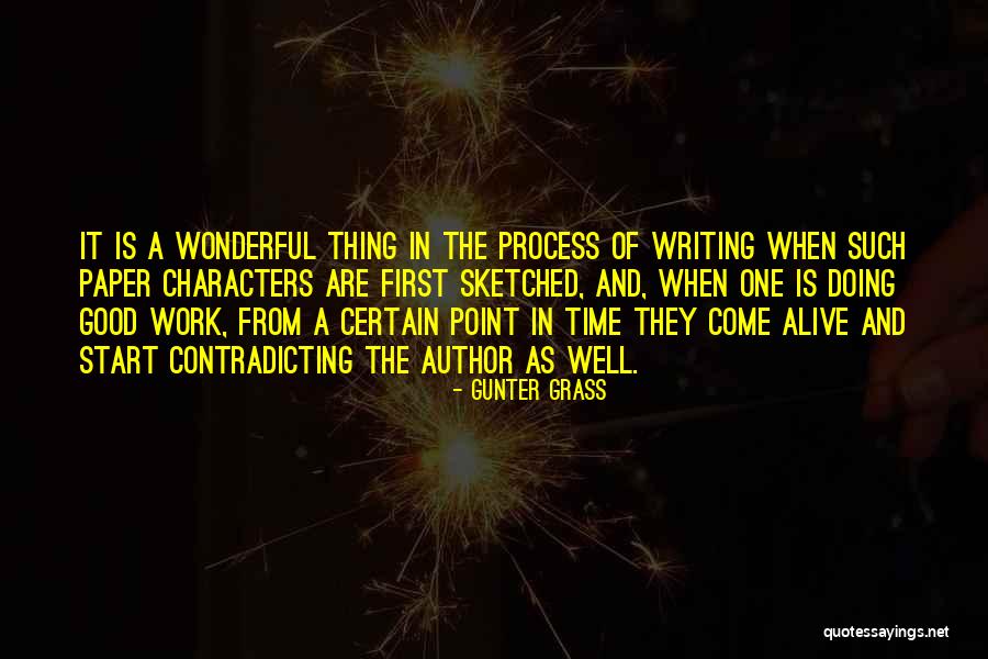 Writing A Good Paper Quotes By Gunter Grass