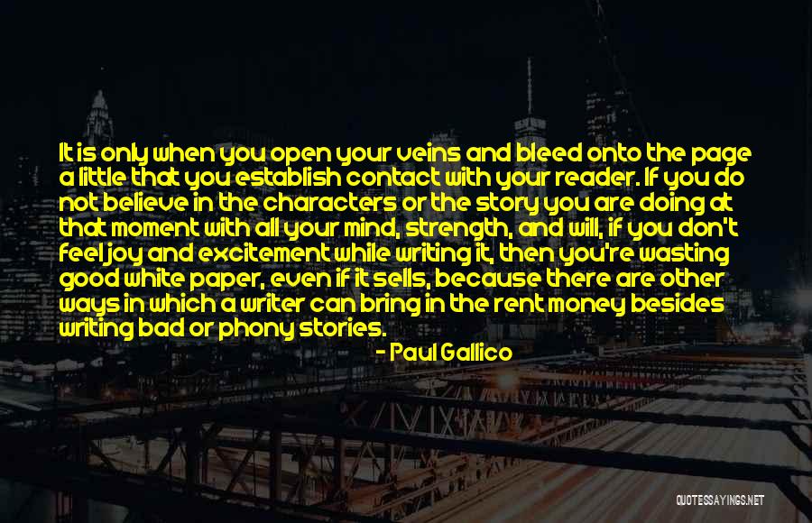 Writing A Good Paper Quotes By Paul Gallico Writing A Good Paper Quotes By Paul Gallico