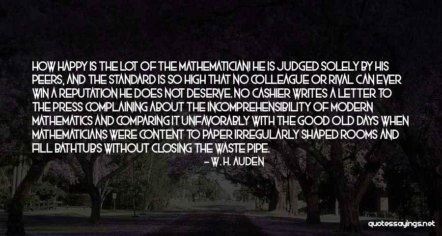 Writing A Good Paper Quotes By W. H. Auden Writing A Good Paper Quotes By W. H. Auden
