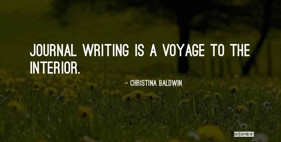 Writing A Journal Quotes By Christina Baldwin