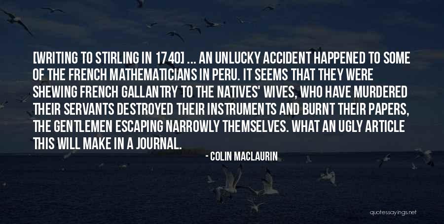 Writing A Journal Quotes By Colin Maclaurin