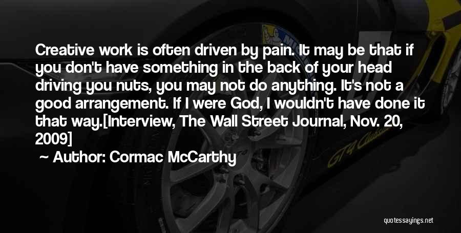 Writing A Journal Quotes By Cormac McCarthy