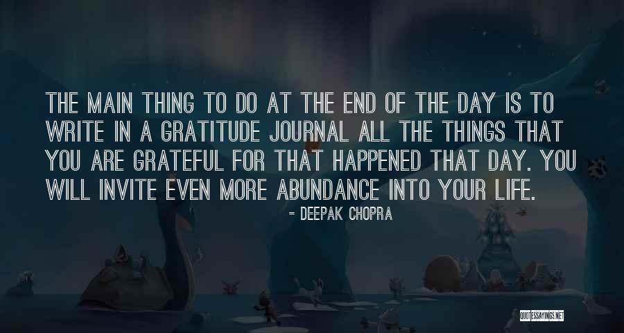 Writing A Journal Quotes By Deepak Chopra