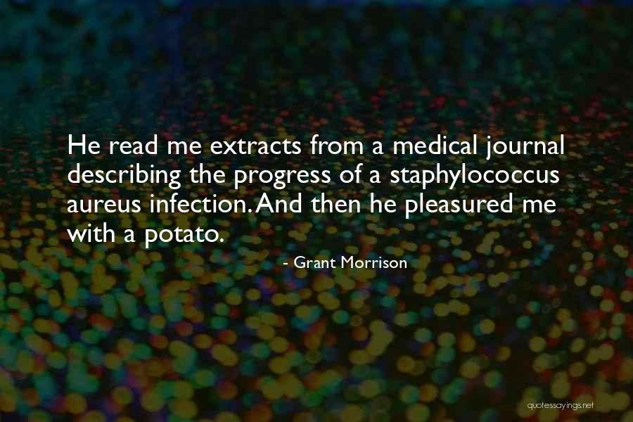 Writing A Journal Quotes By Grant Morrison