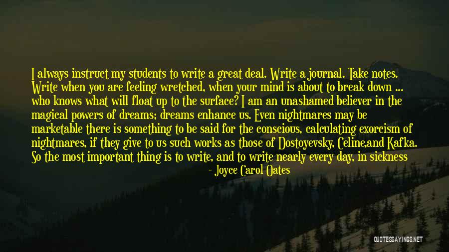 Writing A Journal Quotes By Joyce Carol Oates