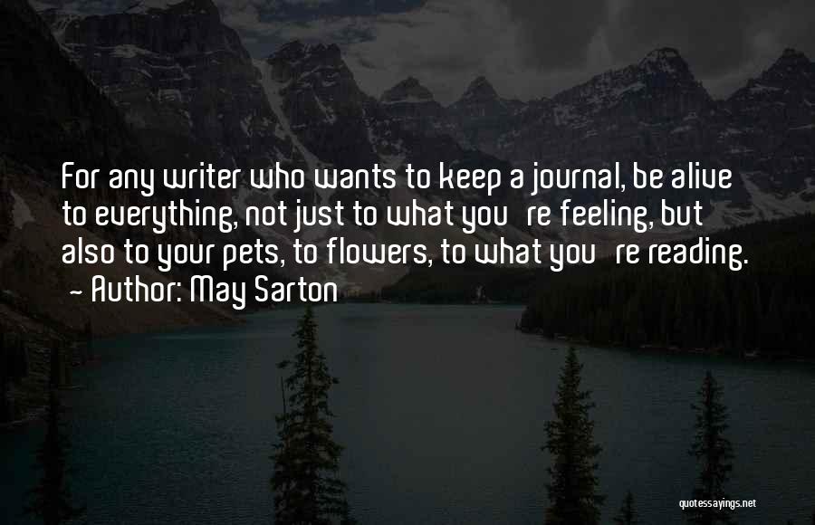 Writing A Journal Quotes By May Sarton