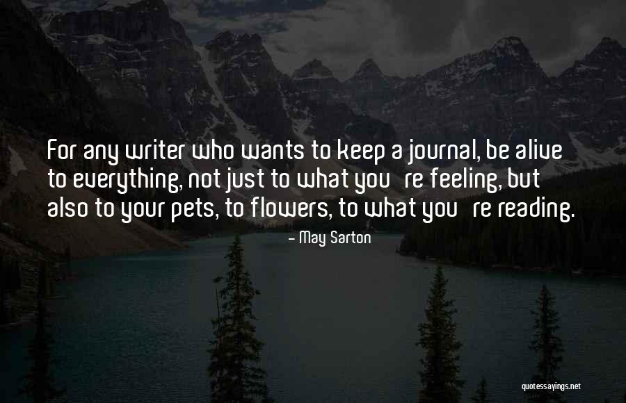 Writing A Journal Quotes By May Sarton