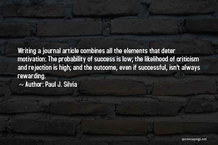Writing A Journal Quotes By Paul J. Silvia