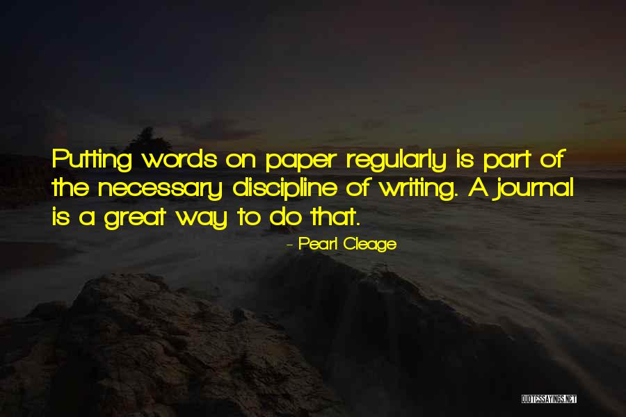 Writing A Journal Quotes By Pearl Cleage