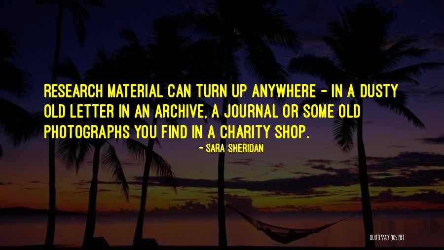 Writing A Journal Quotes By Sara Sheridan Writing A Journal Quotes By Sara Sheridan